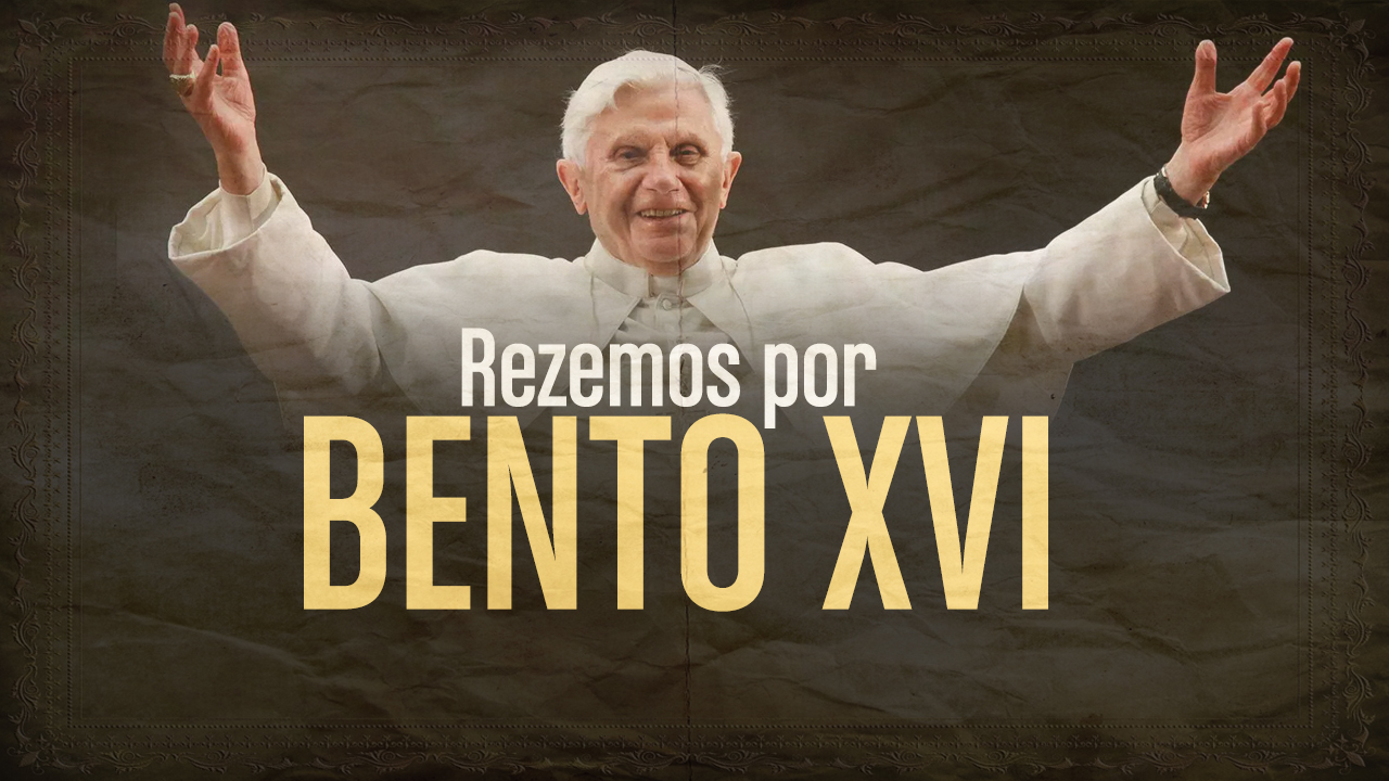 Rezemos por Bento XVI