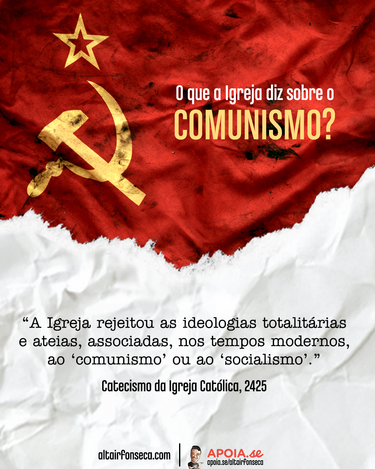 O que a Igreja diz sobre o comunismo e o socialismo