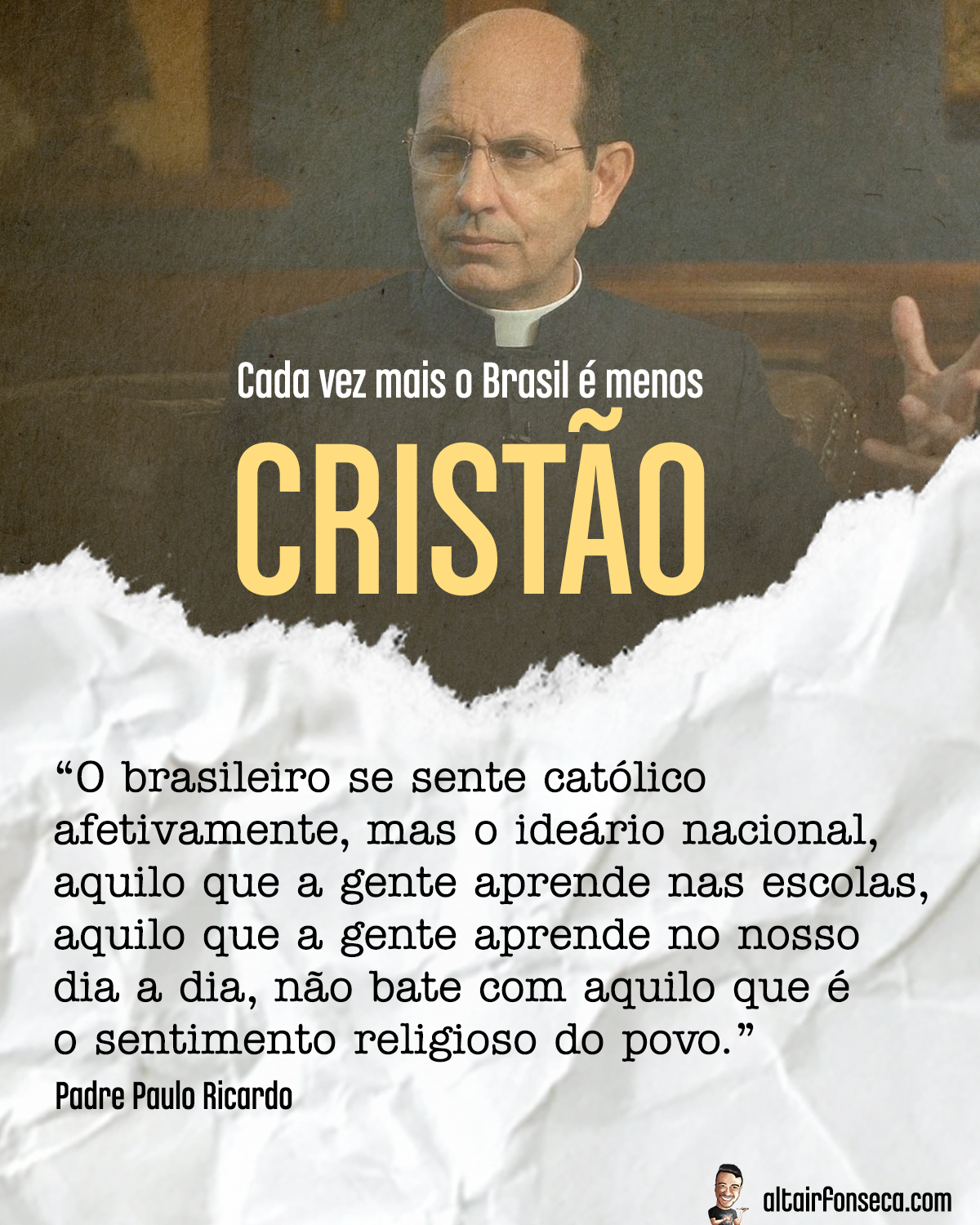 Um Brasil cada vez menos cristão 