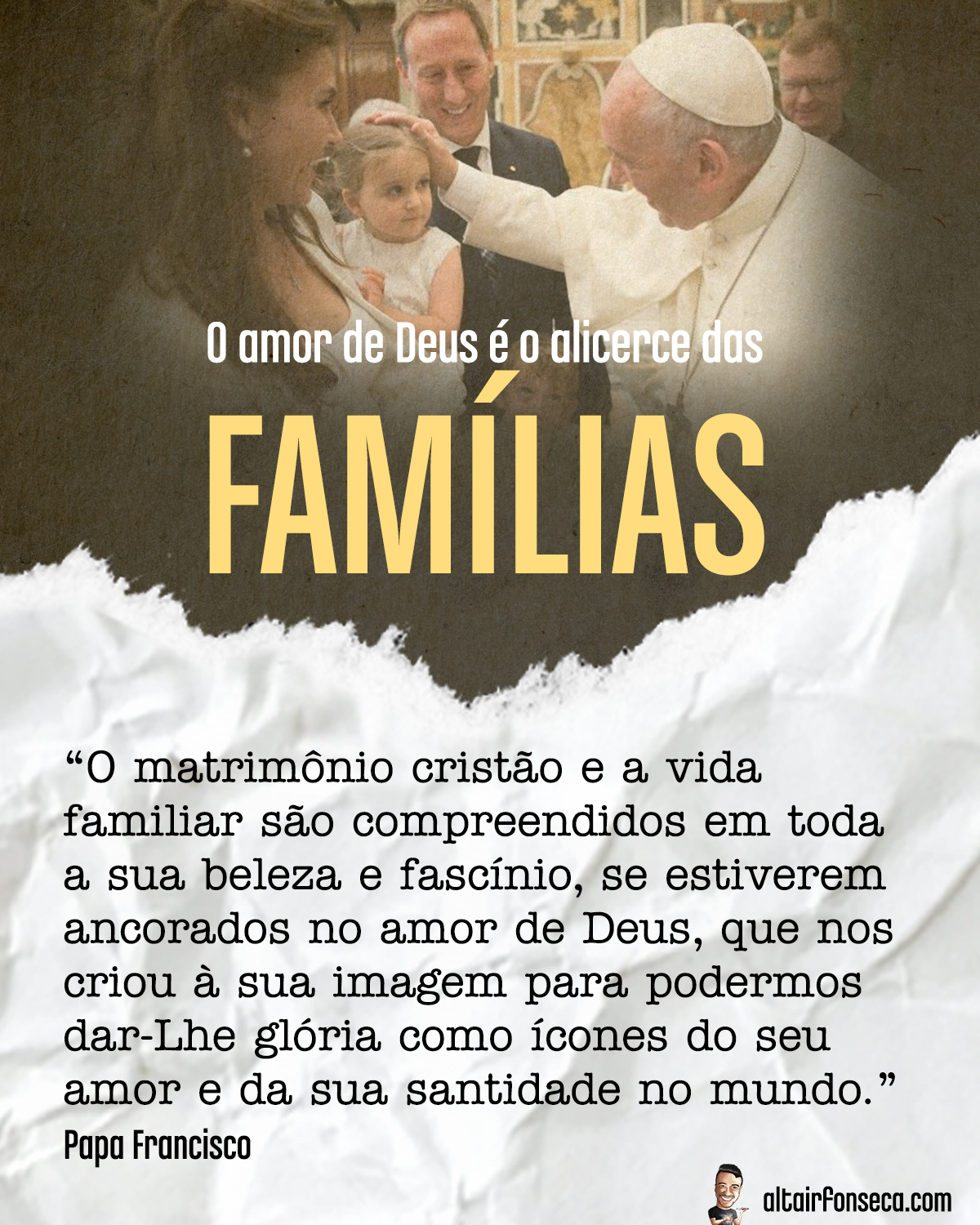 O amor de Deus é o alicerce das famílias 