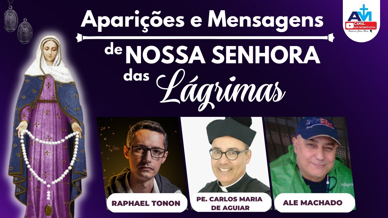 Aparições e mensagens de Nossa Senhora das Lágrimas no Brasil