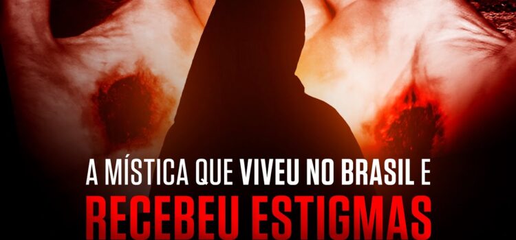 Você conhece a mística que viveu no Brasil e recebeu estigmas?