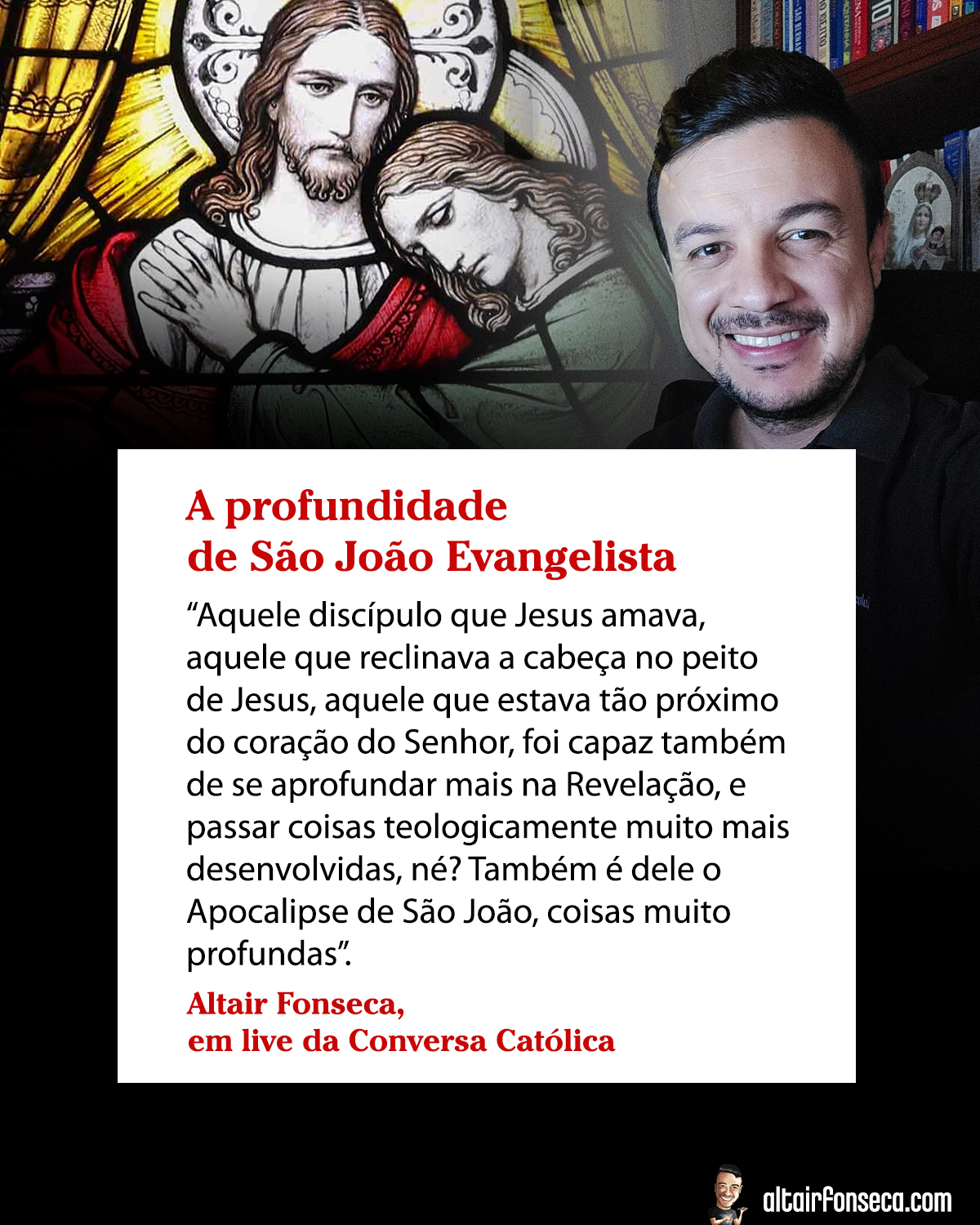 A profundidade de São João Evangelista 