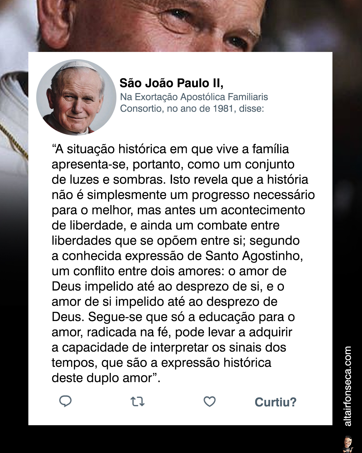 A preocupação de São João Paulo II com as famílias 
