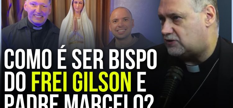 Como é ser bispo do frei Gilson e do padre Marcelo Rossi? Dom José Negri responde
