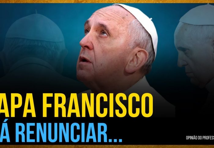 Papa Francisco irá renunciar?