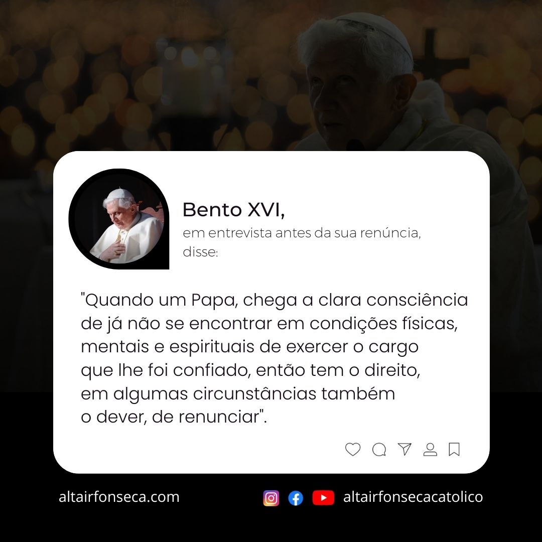 Bento XVI sobre a renúncia de um Papa 