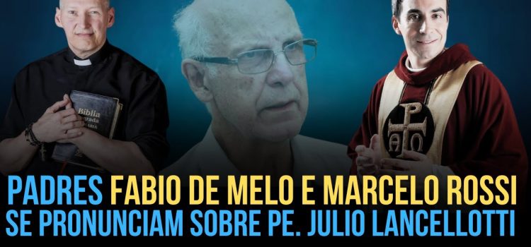 Padres Fábio de Melo e Marcelo Rossi se pronunciam sobre padre Júlio Lancellotti e recebem críticas