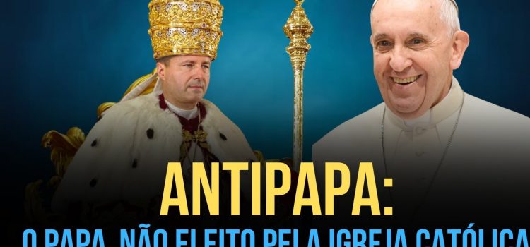 Antipapa: o papa que não foi eleito pela Igreja Católica, desmascarado pelo professor Rafael Brito