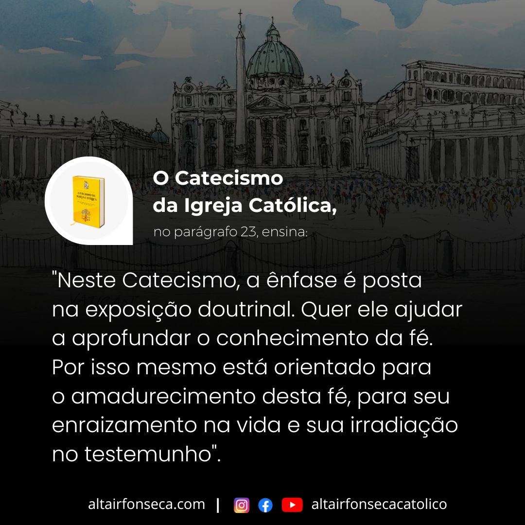 Leia o Catecismo da Igreja Católica 