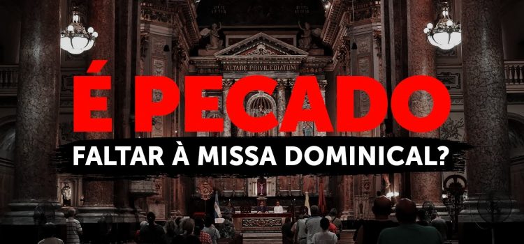 Afinal, é pecado faltar à Missa dominical? Padre Paulo Ricardo responde