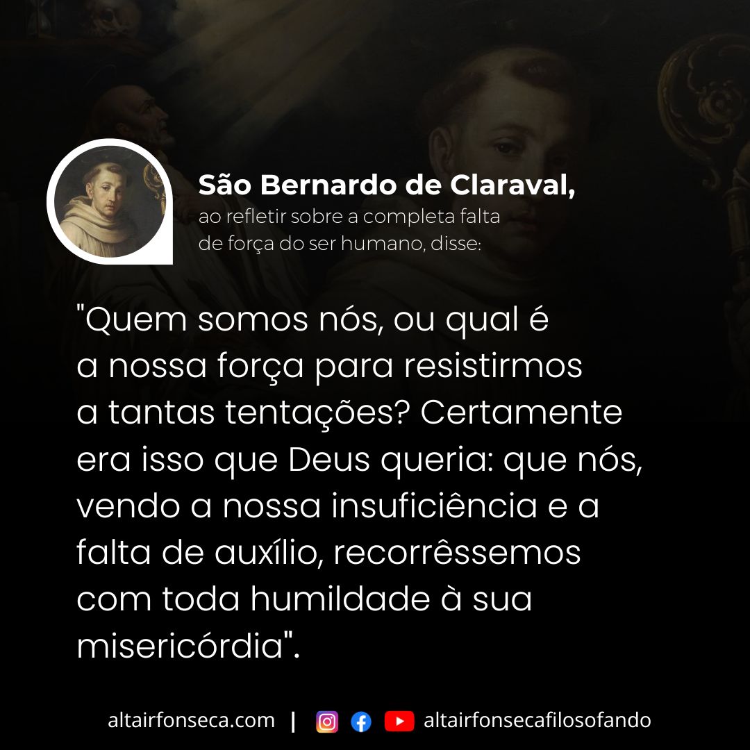São Bernardo de Claraval e a fraqueza humana 